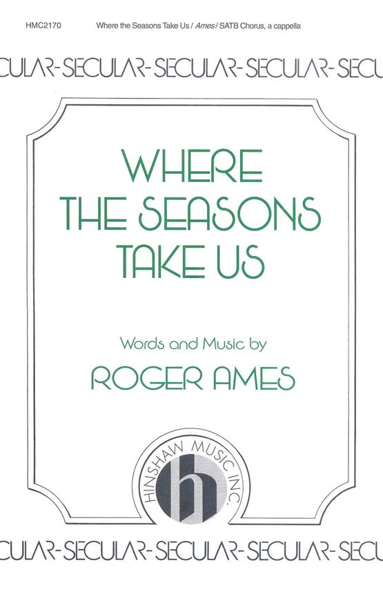 Where The Seasons Take Us